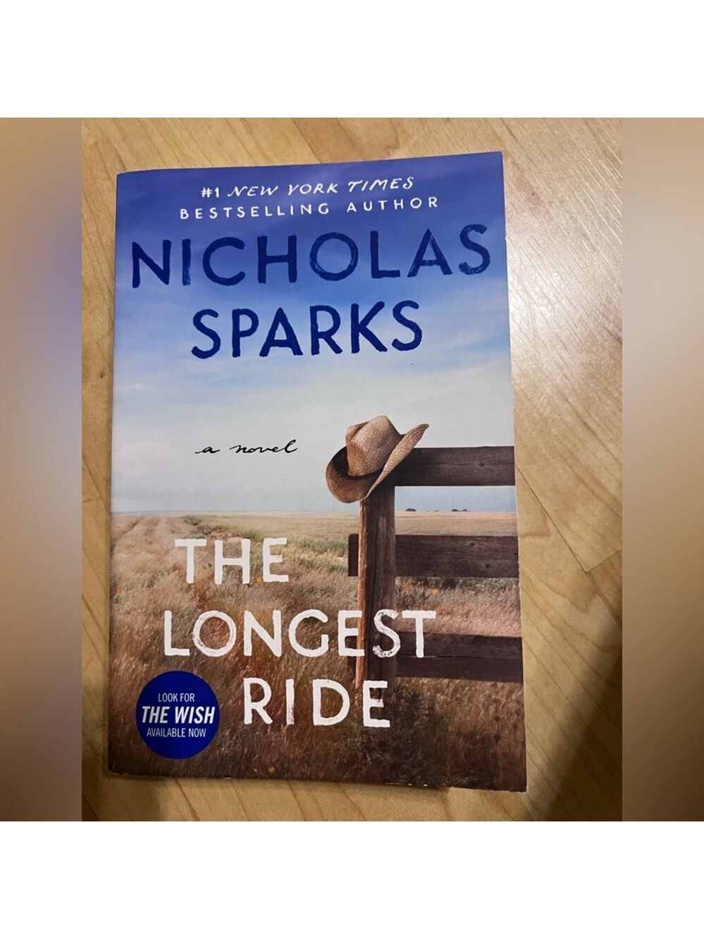Novel - The Longest Ride by Nicholas Sparks